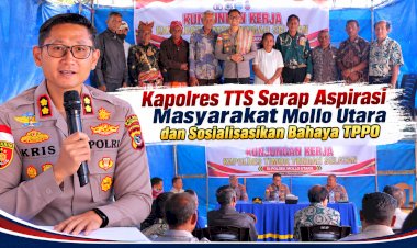 Kapolres-TTS-Serap-Aspirasi-Masyarakat-Mollo-Utara-dan-Sosialisasikan-Bahaya-TPPO
