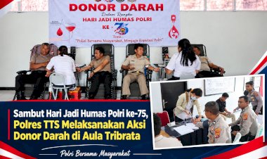 Sambut-Hari-Jadi-Humas-Polri-ke-75,-Polres-TTS,-Melaksanakan-Aksi-Donor-Darah-di-Aula-Tribrata