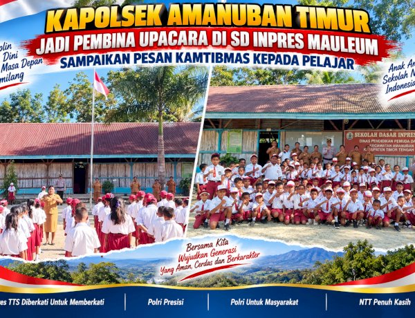 Kapolsek Amanuban Timur Jadi Pembina Upacara di SD Inpres Mauleum, Sampaikan Pesan Kamtibmas kepada Pelajar