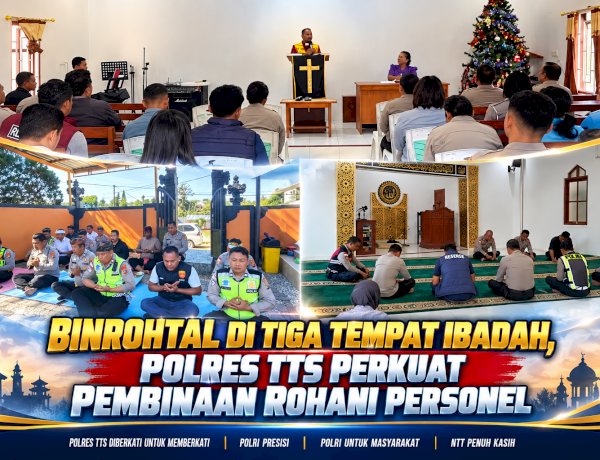 Binrohtal di Tiga Tempat Ibadah, Polres TTS Perkuat Pembinaan Rohani Personel