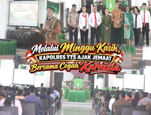 Minggu Kasih di GMIT Petra Soe, Kapolres TTS Ajak Jemaat Cegah Karhutla