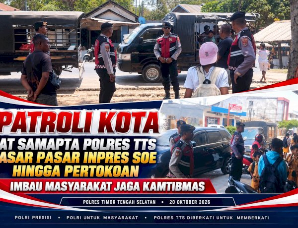 Patroli Kota, Sat Samapta Polres TTS Sasar Pasar Inpres Soe hingga Pertokoan, Imbau Masyarakat Jaga Kamtibmas