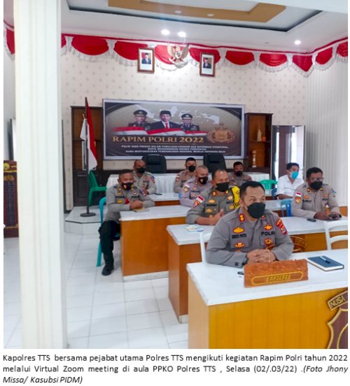 Secara Virtual, Kapolres TTS Ikut Rapim Polri tahun 2022