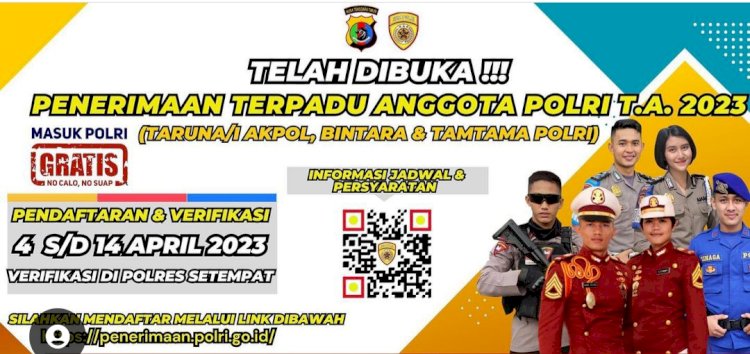 Polres TTS: Telah Dibuka Pendaftaran Jadi Anggota Polri T.A 2023
