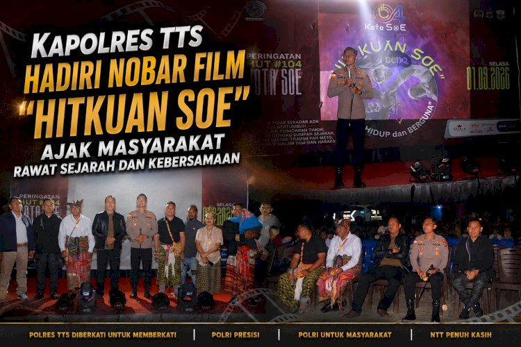 Kapolres TTS Hadiri Nobar Film “Hitkuan Soe”, Ajak Masyarakat Rawat Sejarah dan Kebersamaan