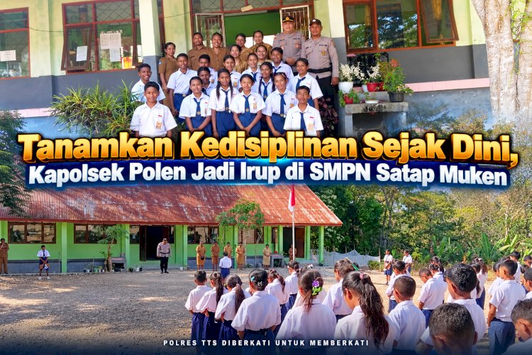 Tanamkan Kedisiplinan Sejak Dini, Kapolsek Polen Jadi Irup di SMPN Satap Muken