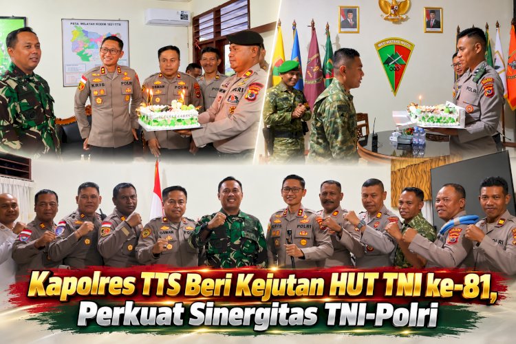 Kapolres TTS Beri Kejutan HUT TNI ke-81, Perkuat Sinergitas TNI-Polri