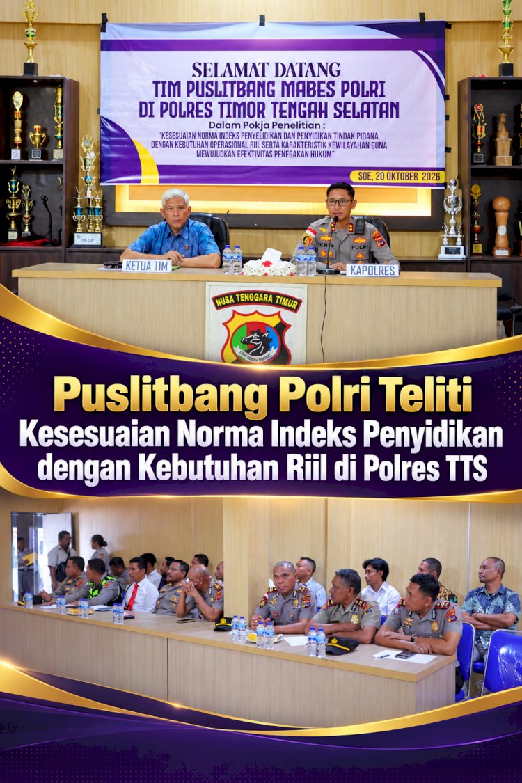 Puslitbang Polri Teliti Kesesuaian Norma Indeks Penyidikan dengan Kebutuhan Riil di Polres TTS